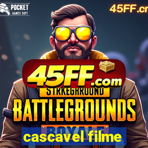 cascavel filme